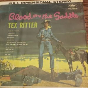 Blood on the Saddle by Tex Ritter Vinyl Record